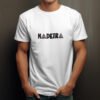 Madeira beauty in every corner t-shirt